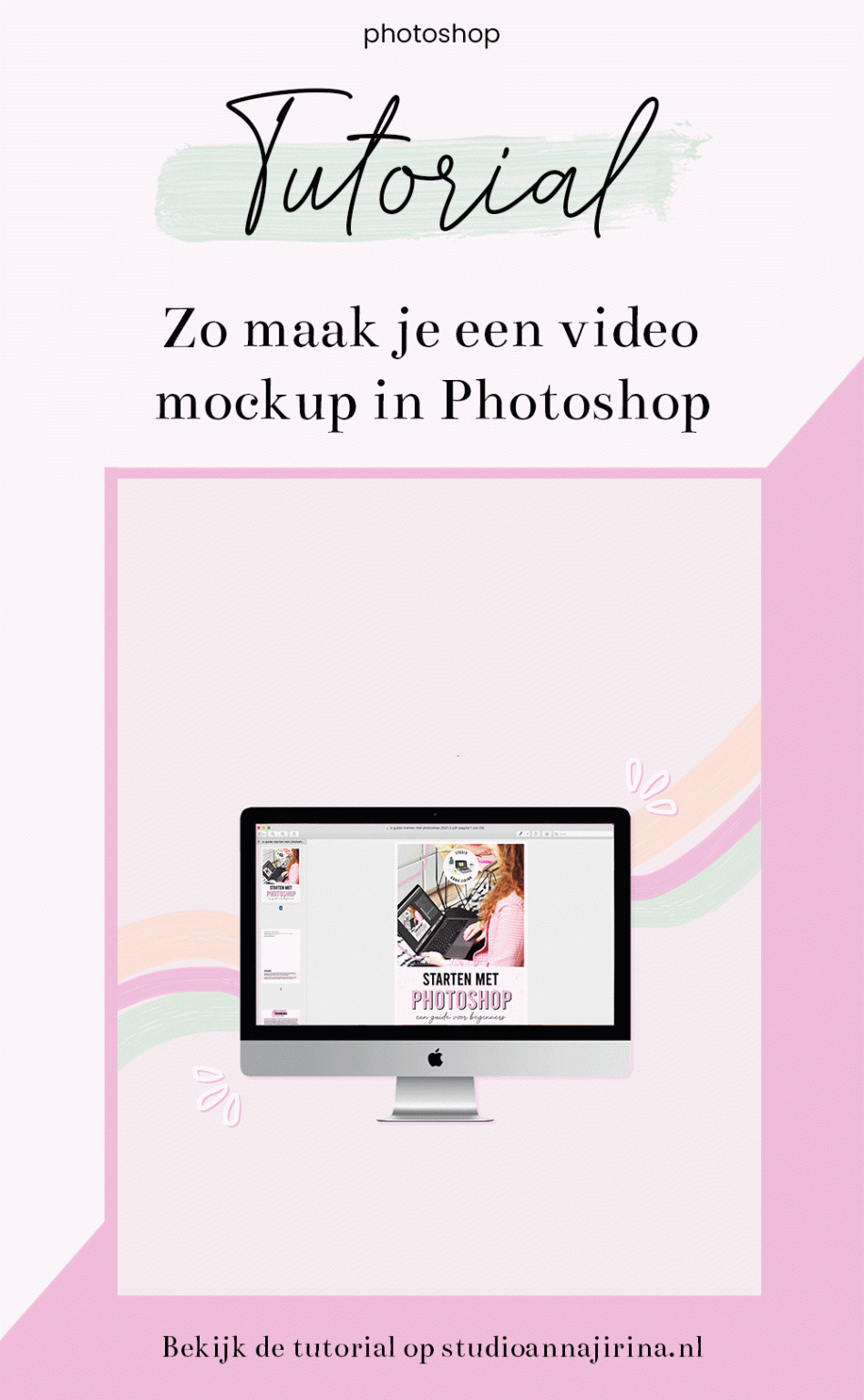 Tutorial: Video mockup maken in Photoshop - Studio Anna Jirina